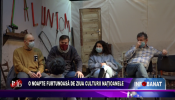 O noapte furtunoasă de Ziua Culturii Națioanale