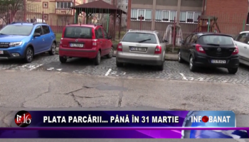 Plata parcării…    până în 31 martie