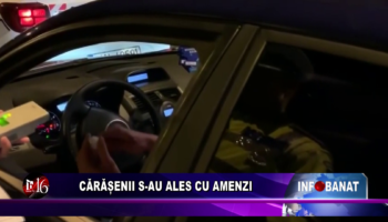 Cărășenii s-au ales cu amenzi