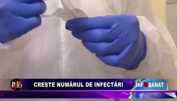 Crește numărul de infectări