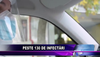 PESTE 130 DE INFECTĂRI