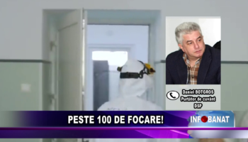 PESTE 100 DE FOCARE!