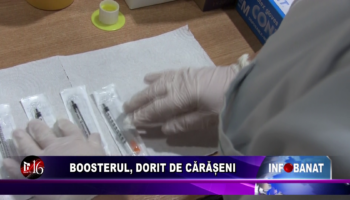 Boosterul, dorit de cărășeni