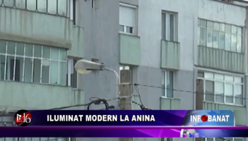 Iluminat modern la Anina