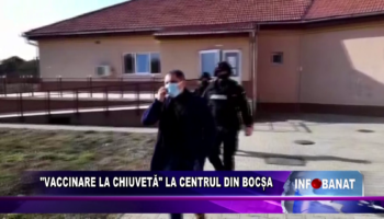 „Vaccinare la chiuvetă” la centrul din Bocșa