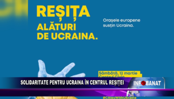 Solidaritate pentru Ucraina în centrul Reșiței