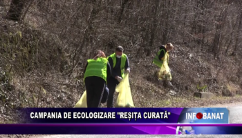 Campania de ecologizare „Reșița Curată”