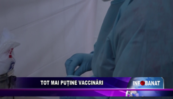 Tot mai puține vaccinări