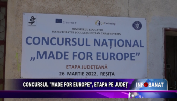 Concursul „Made for Europe”, etapa pe județ