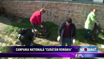Campania națională ”Curățăm România”