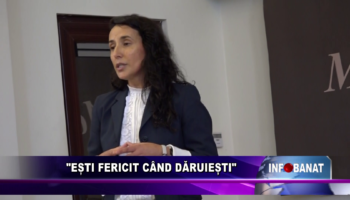 „Ești fericit când dăruiești”