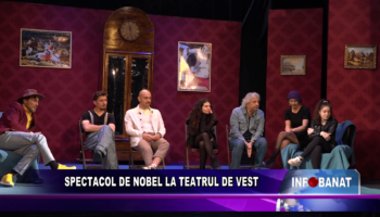 Spectacol de Nobel la Teatrul de Vest