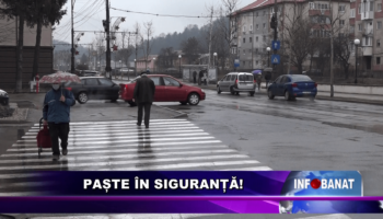 Paște în siguranță!