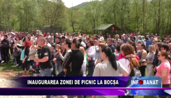 Inaugurarea zonei de picnic la Bocșa