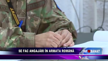 Se fac angajări în Armata Română