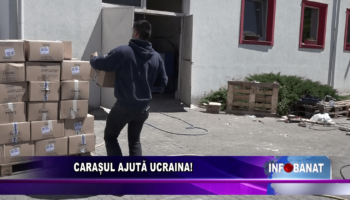 Carașul ajută Ucraina!