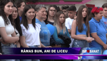 Rămas bun, ani de liceu