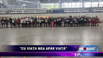 “Cu viața mea apăr viața”