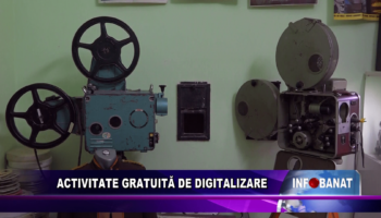 Activitate gratuită de digitalizare