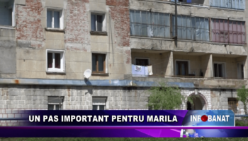 Un pas important pentru Marila