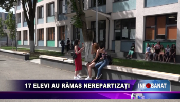 17 elevi au rămas nerepartizați