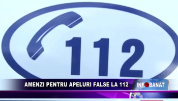 Amenzi pentru apeluri false la 112