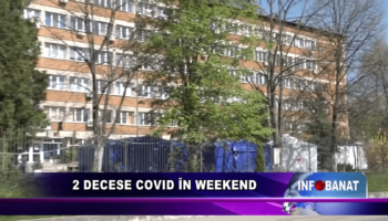 2 decese covid în weekend