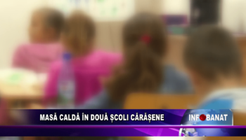 Mască caldă în două școli cărășene