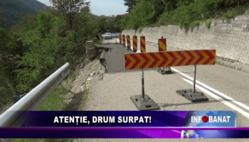 Atenție, drum surpat!