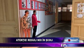 Atenție! Reguli noi în școli