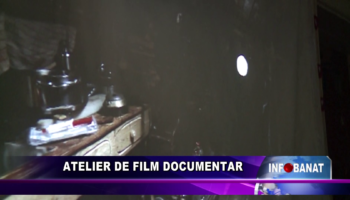 Atelier de film documentar