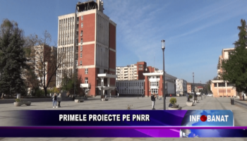 Primele proiecte prin PNRR