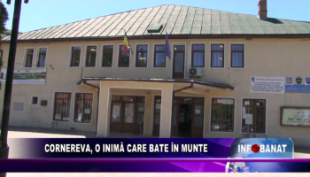 Cornereva, o inimă care bate în munte