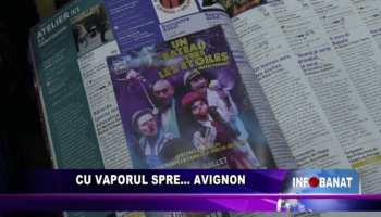 Cu vaporul spre …   Avignon