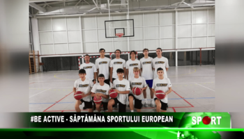 #Be Active – Săptămâna Sportului European