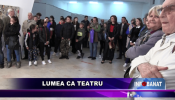 Lumea ca teatrul