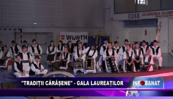 „Tradiții Cărășene”  – Gala Laureaților