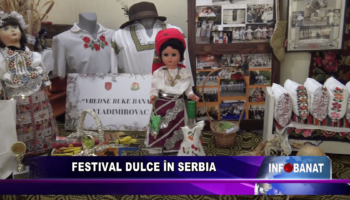 Festival dulce în Serbia
