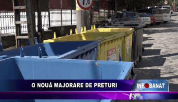 O nouă majorare de prețuri