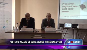 Peste un miliard de euro ajunge în regiunea de vest