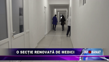 O secție renovată de medici