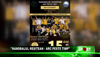 „Handbalul reșițean  – arc peste timp”