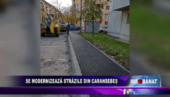 Se modernizează străzile din Caransebeș