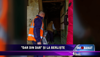 „Dar din Dar” și la Berliște