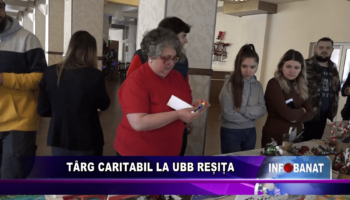 Târg caritabil la UBB Reșița