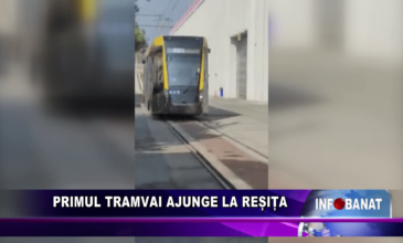 Primul tramvai ajunge la Reșița