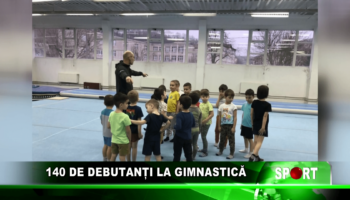 140 de debutanți la gimnastică