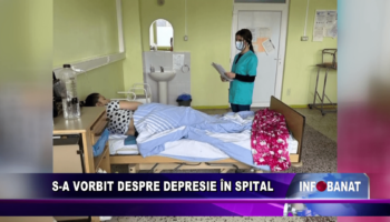 S-a vorbit despre depresie în spital