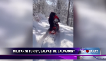 Militar și turist, salvați de salvamont