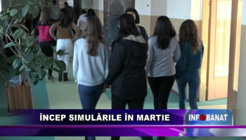 Încep simulările în martie